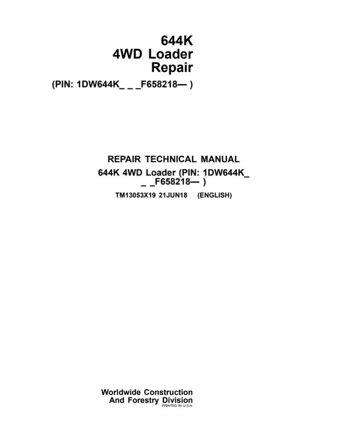 John Deere 644K 4WD Loader Repair Technical Manual TM13053X19 — actual manual cover