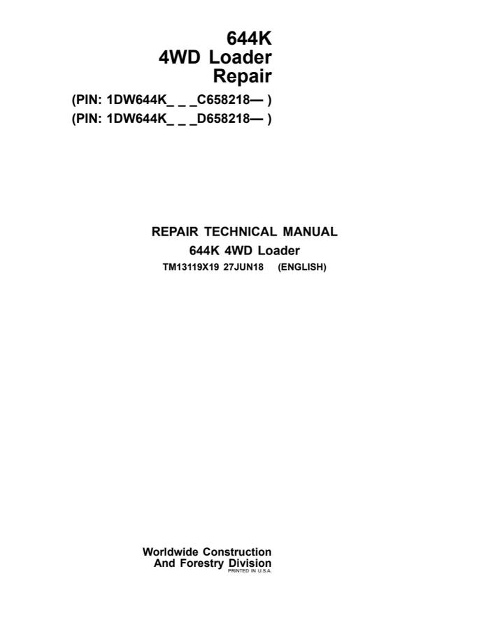 John Deere 644K 4WD Loader Repair Technical Manual TM13119X19 — actual manual cover