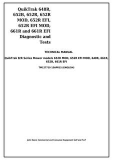 John Deere 648R, 652B, 652R, 652R MOD, 652R EFI, 652R EFI MOD, 661R, 661R EFI QuikTrak Mower Diagnostic and Tests Technical Manual TM127719 — actual manual cover