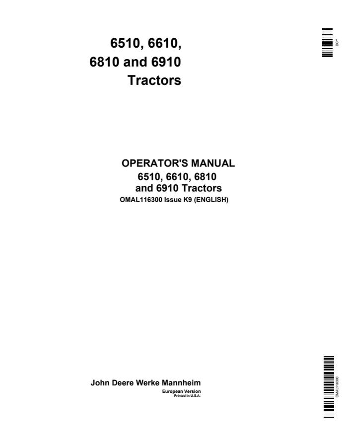 John Deere 6510, 6610, 6810, and 6910 Tractor Operator manual OMAL116300 — actual manual cover