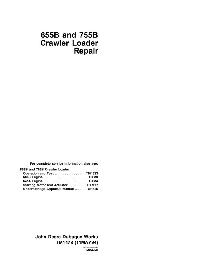 John Deere 655B, 755B Crawler Loader Technical Manual TM1478 — actual manual cover