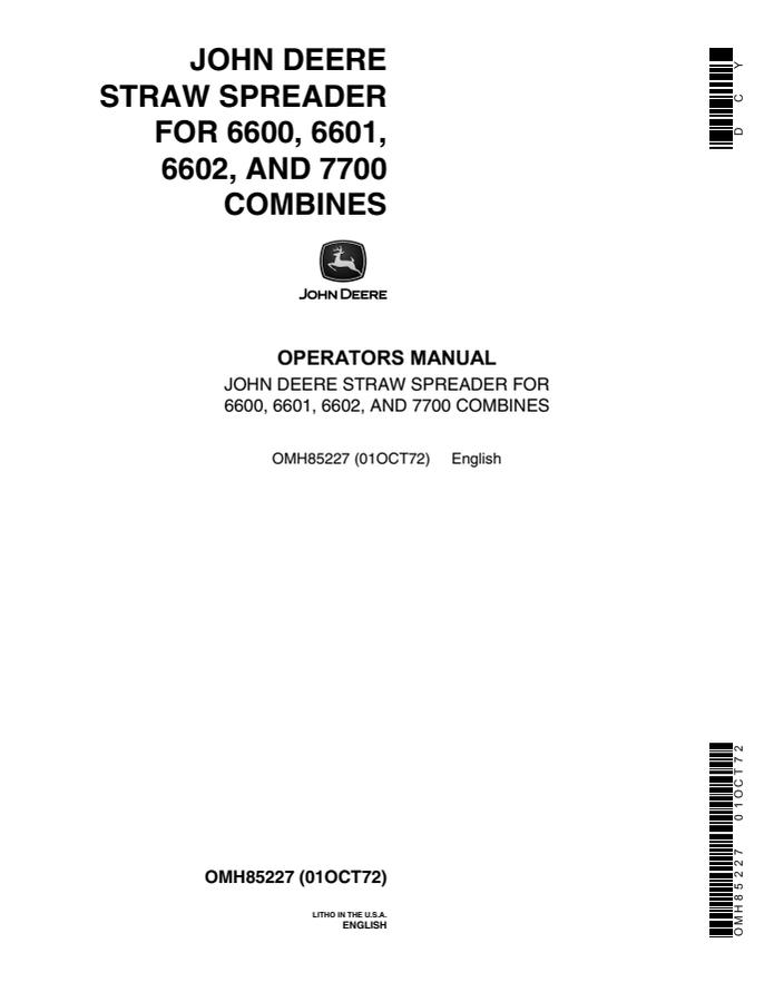 John Deere 6600, 6601, 6602, 7700 Combines Straw spreader Operator Manual OMH85227 — actual manual cover