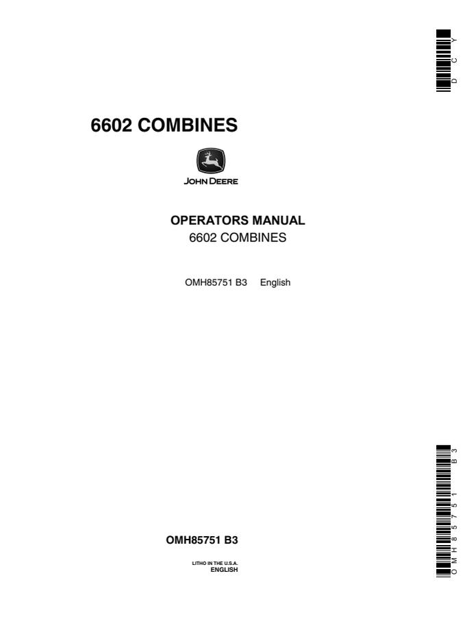 John Deere 6602 Combine Operators manual OMH85751 — actual manual cover