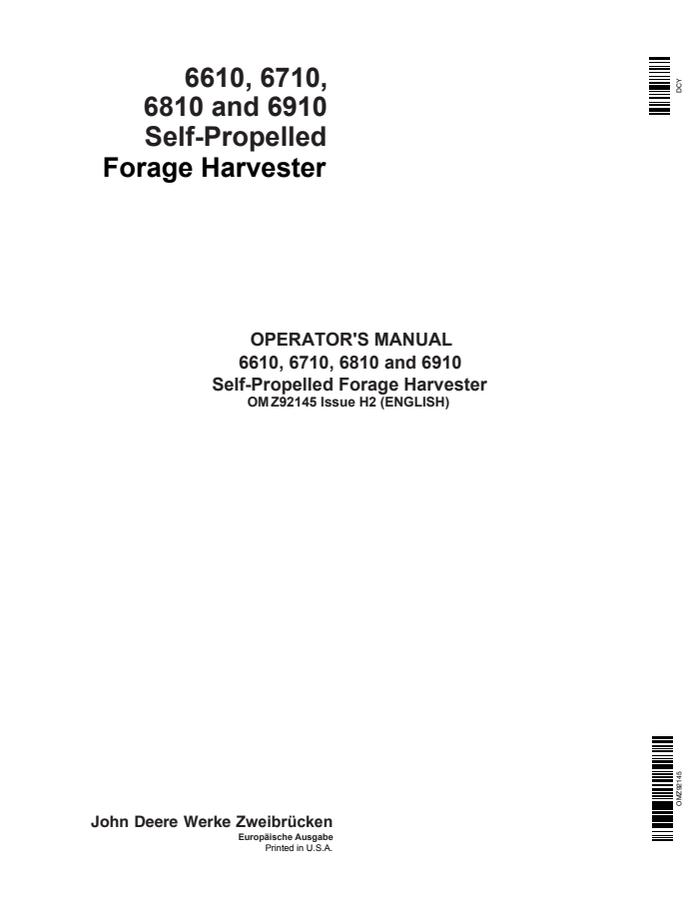 John Deere 6610, 6710, 6810, and 6910 Self-propelled forage harvester Operator manual OMZ92145 — actual manual cover