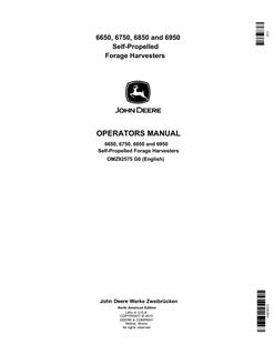 John Deere 6650, 6750, 6850, and 6950 Self-propelled forage harvester Operator manual OMZ92575 — actual manual cover