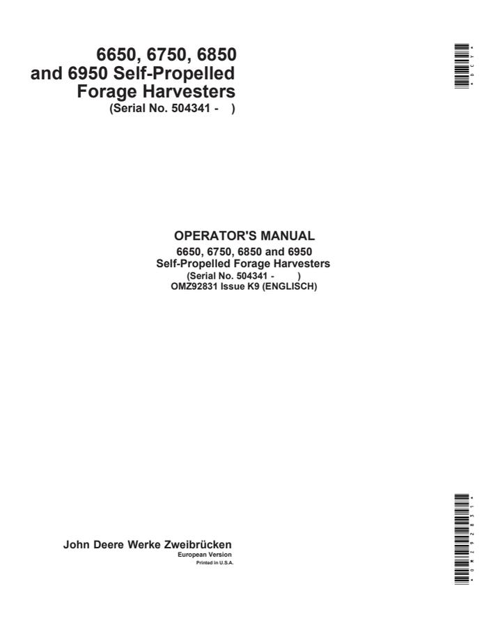 John Deere 6650, 6750, 6850, and 6950 Self-propelled forage harvester Operator manual OMZ92831 — actual manual cover