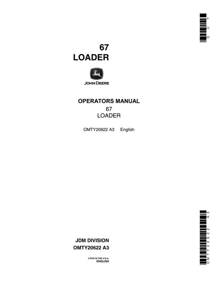 John Deere 67 Loader Operator manual OMTY20622 — actual manual cover