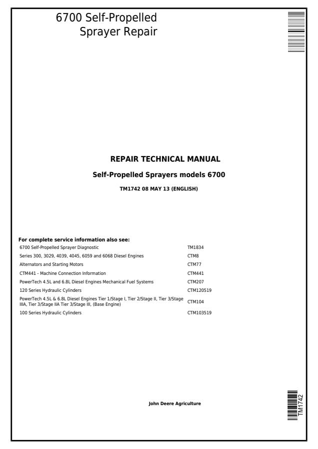 John Deere 6700 Self-Propelled Sprayer Repair Technical Manual TM1742 — actual manual cover