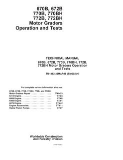 John Deere 670B, 672B, 770B, 770BH, 772B, 772BH Motor Grader Operation and Tests Technical Manual TM1452 — actual manual cover