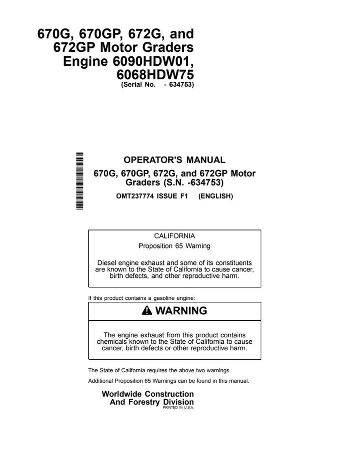 John Deere 670G, 670GP, 672G, and 672GP Motor grader Operator manual OMT237774 — actual manual cover