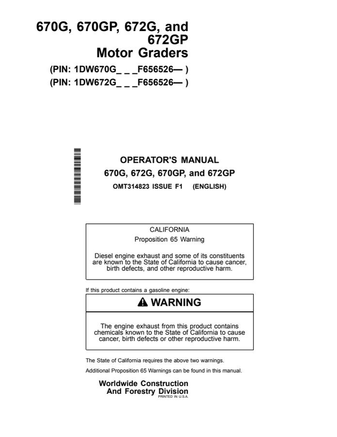 John Deere 670G, 670GP, 672G, and 672GP Motor grader Operator manual OMT314823 — actual manual cover