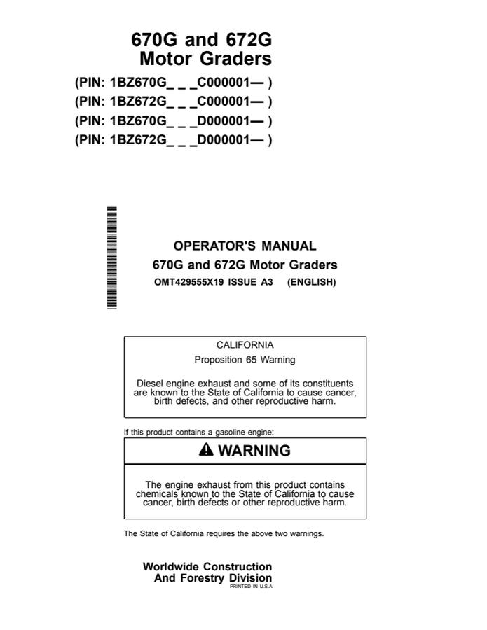 John Deere 670G and 672G Motor grader Operator manual OMT429555X19 — actual manual cover