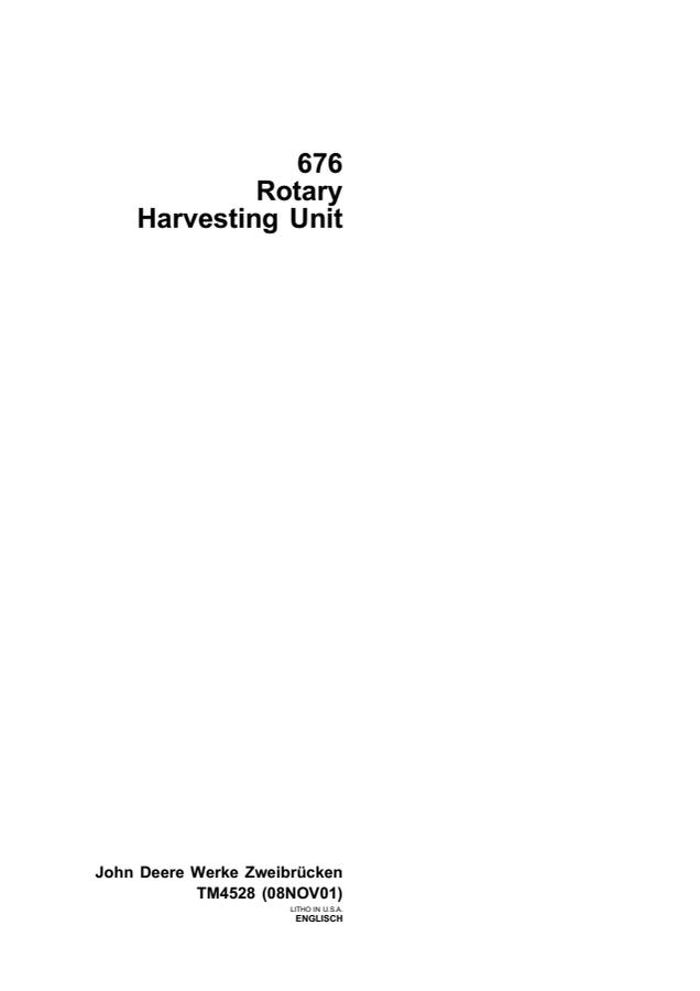 John Deere 676 Rotary harvesting unit Technical manual TM4528 — actual manual cover