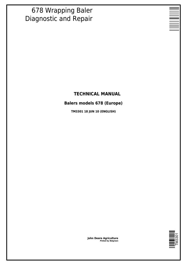 John Deere 678 Wrapping Baler Diagnostic and Repair Technical Manual TM3301 — actual manual cover