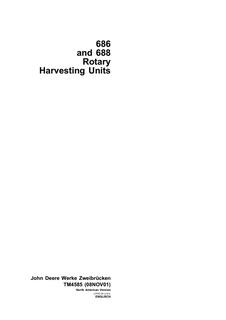 John Deere 686, 688 Rotary harvesting unit Technical manual TM4585 — actual manual cover