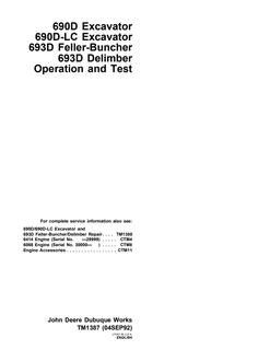 John Deere 690D, 690D-LC, 693D Excavator, feller buncher, delimber Operation and test technical manual TM1387 — actual manual cover