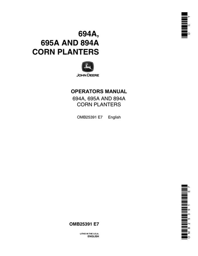 John Deere 694A, 695A, and 894A Corn planter Operator manual OMB25391 — actual manual cover