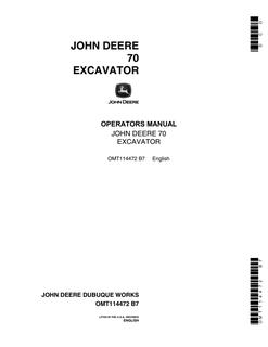John Deere 70 Excavator Excavator Operator manual OMT114472 — actual manual cover