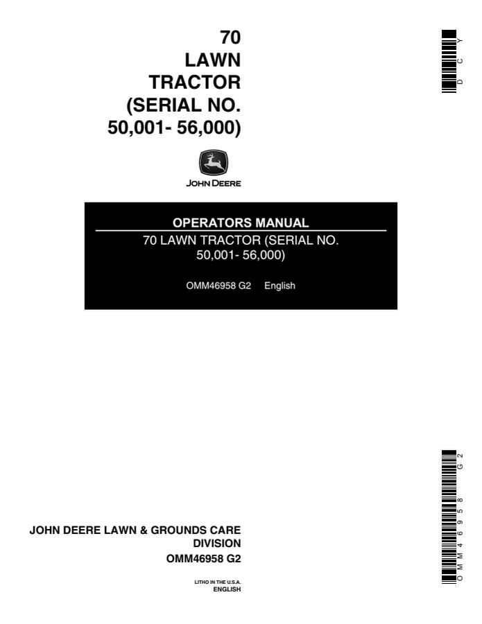 John Deere 70 Lawn Tractor Lawn tractor Operator manual OMM46958 — actual manual cover