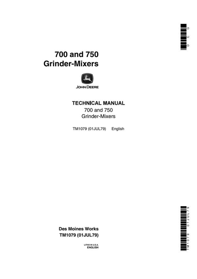 John Deere 700, 750 Grinder-Mixer Technical Manual TM1079 — actual manual cover