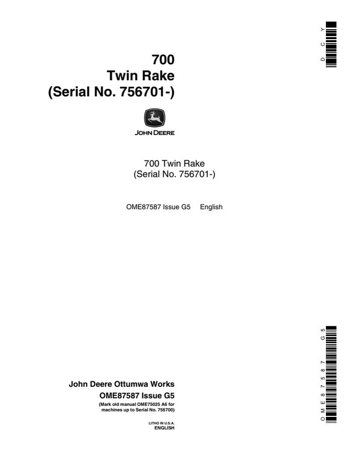 John Deere 700 Twin Rake Operator's Manual OME87587 — actual manual cover