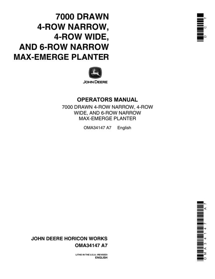 John Deere 7000 Drawn Max-Emerge Planter 4-Row Narrow, 4-Row Wide, and 6-Row Narrow Planter Operator manual OMA34147 — actual manual cover