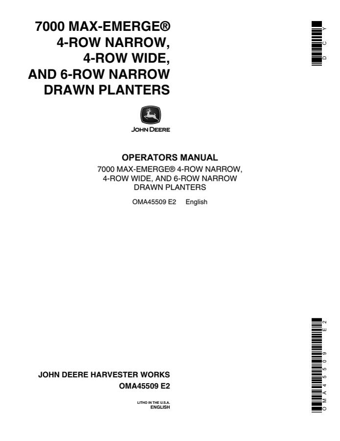 John Deere 7000 Max-Emerge Drawn Planters 4-Row Narrow, 4-Row Wide, and 6-Row Narrow Planter Operator manual OMA45509 — actual manual cover