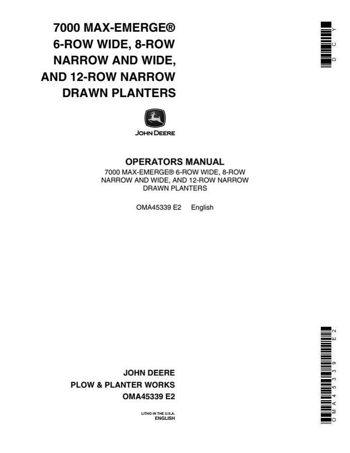 John Deere 7000 Max-Emerge Drawn Planters 6-Row Wide, 8-Row Narrow and Wide, and 12-Row Narrow Planter Operator manual OMA45339 — actual manual cover