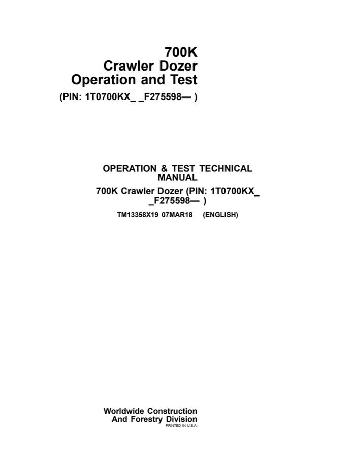 John Deere 700K Crawler Dozer Operation and Test Technical Manual (TM13358X19) — actual manual cover