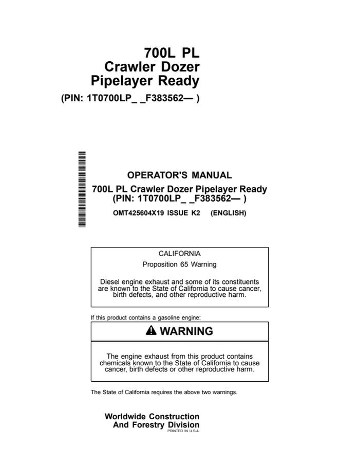 John Deere 700L PL Crawler Dozer Pipelayer Ready Crawler dozer Operator manual OMT425604X19 — actual manual cover