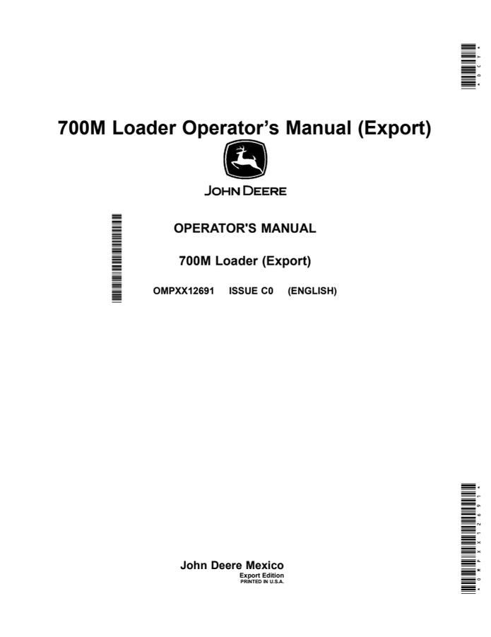 John Deere 700M Loader Export Edition Loader Operator manual OMPXX12691 — actual manual cover