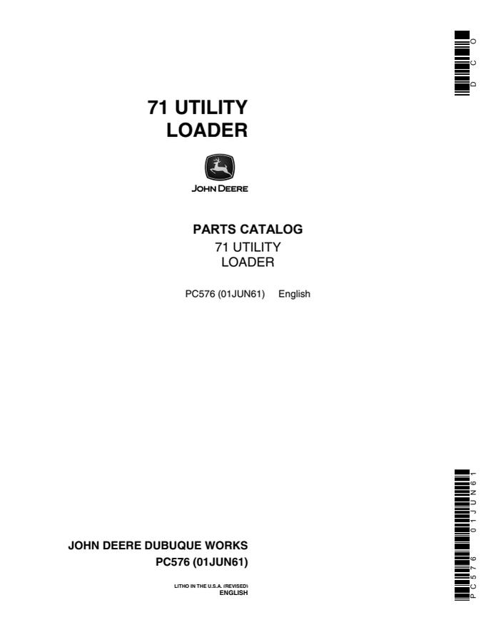 John Deere 71 utility loader Loader Parts catalog PC576 — actual manual cover