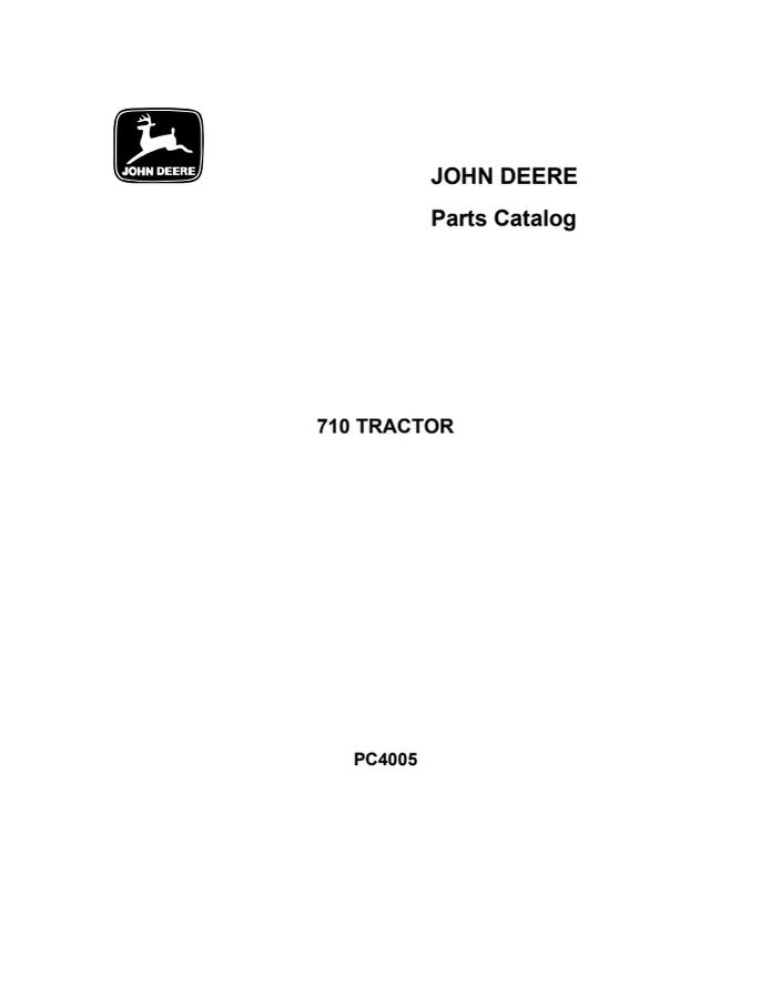 John Deere 710 Tractor Parts catalog PC4005 — actual manual cover