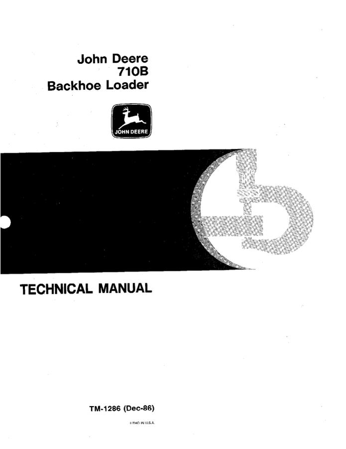 John Deere 710B Backhoe Loader Technical Manual TM1286 — actual manual cover