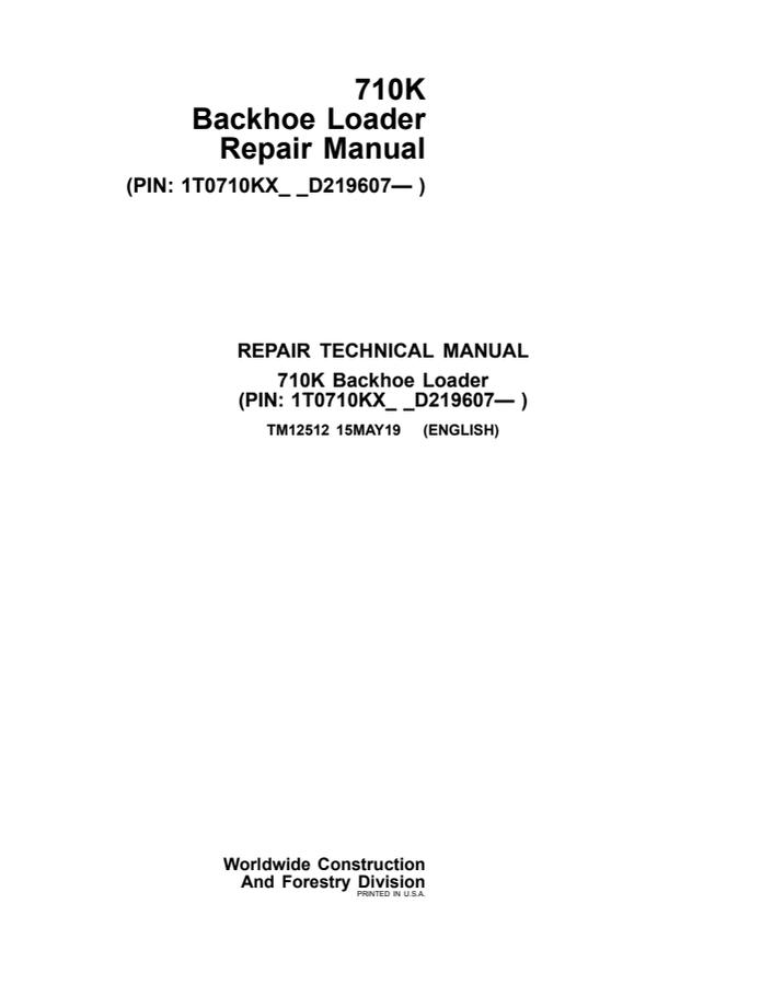 John Deere 710K Backhoe loader Repair technical manual TM12512 — actual manual cover