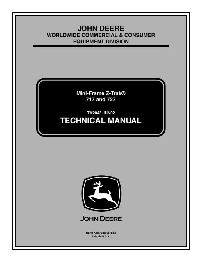 John Deere 717, 727 Mini-frame Z-Trak mower Technical manual — actual manual cover