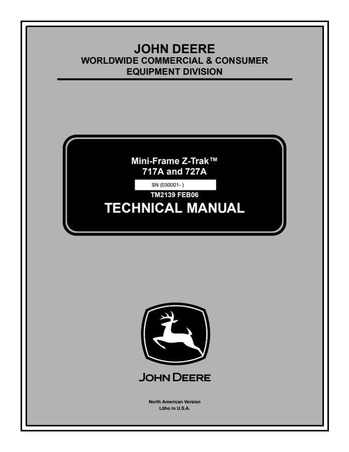 John Deere 717A, 727A Mini-Frame Z-Trak Mower Technical Manual TM2139 — actual manual cover