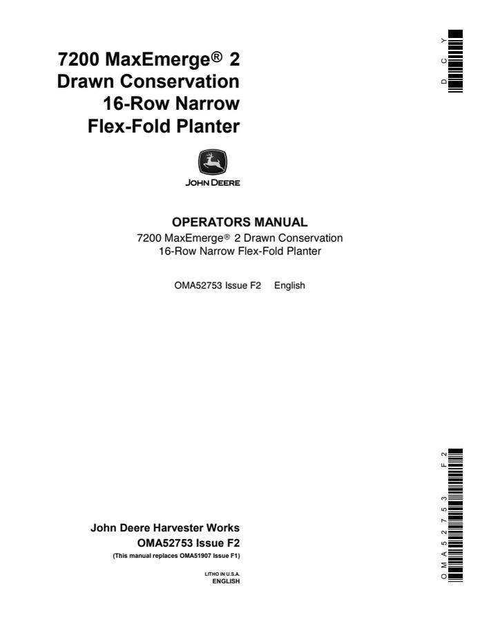 John Deere 7200 16-Row MaxEmerge 2 Flex-Fold Drawn Planter Planter Operator manual A52753 — actual manual cover