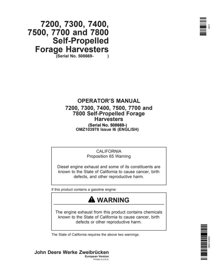John Deere 7200, 7300, 7400, 7500, 7700, 7800 Self-propelled forage harvester Operator's manual OMZ103978 — actual manual cover