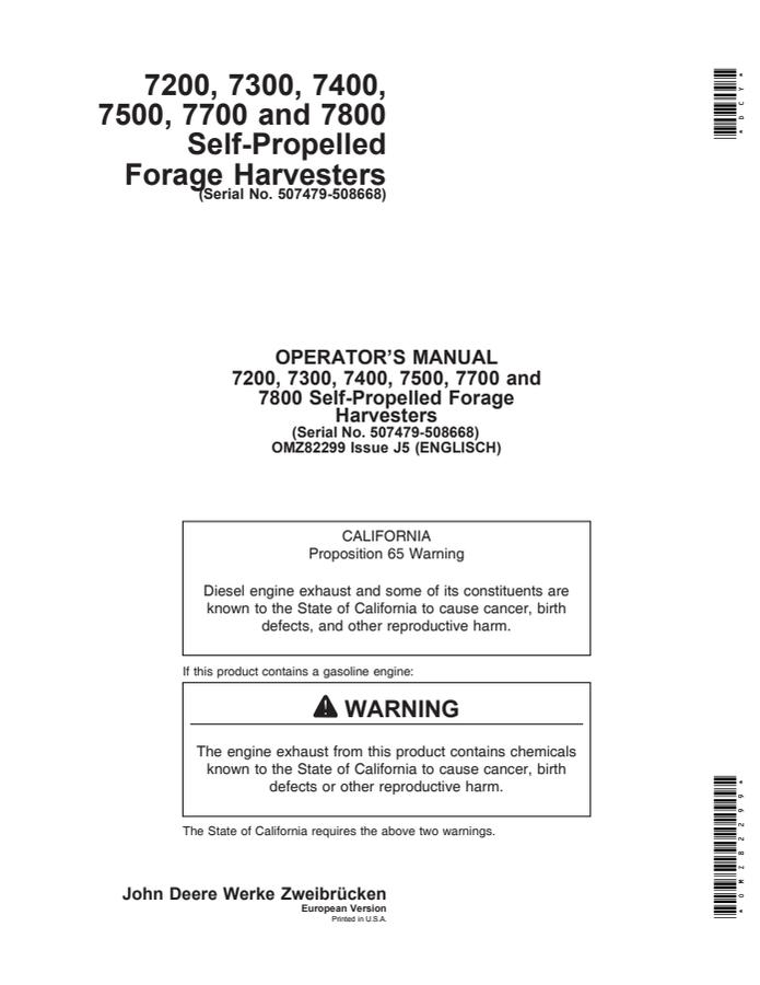 John Deere 7200, 7300, 7400, 7500, 7700, and 7800 Self-Propelled Forage Harvesters European Version Forage harvester Operator manual OMZ82299 — actual manual cover