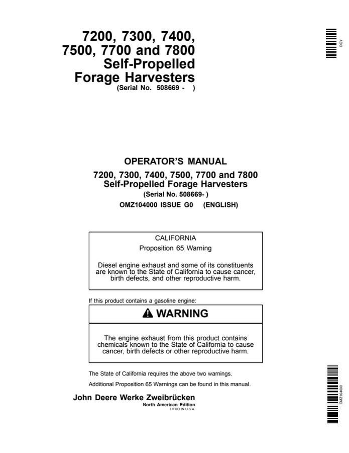 John Deere 7200, 7300, 7400, 7500, 7700, and 7800 Self-Propelled Forage Harvesters North American Edition Forage harvester Operator manual OMZ104000 — actual manual cover