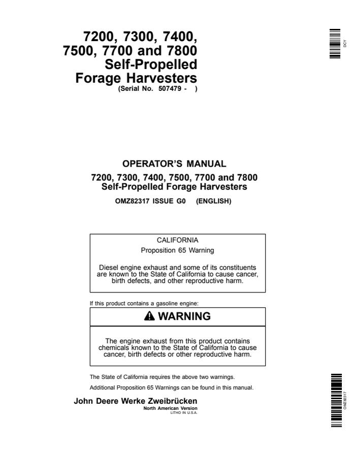 John Deere 7200, 7300, 7400, 7500, 7700, and 7800 Self-Propelled Forage Harvesters North American Version Forage harvester Operator manual OMZ82317 — actual manual cover