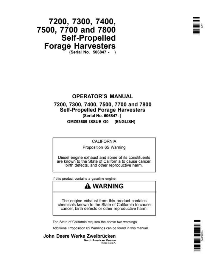 John Deere 7200, 7300, 7400, 7500, 7700, and 7800 Self-Propelled Forage Harvesters North American Version Forage harvester Operator manual OMZ93609 — actual manual cover