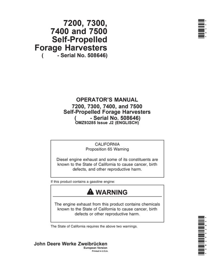 John Deere 7200, 7300, 7400, and 7500 Self-Propelled Forage Harvesters European Version Forage harvester Operator manual OMZ93285 — actual manual cover