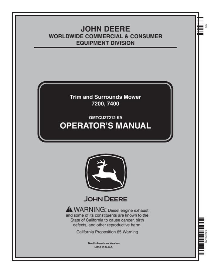 John Deere 7200 and 7400 Trim and Surrounds Mower Mower Operator manual OMTCU27212 — actual manual cover