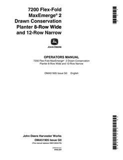 John Deere 7200 Flex-Fold MaxEmerge 2 Drawn Conservation Planter 8-Row Wide and 12-Row Narrow Planter Operator manual OMA51905 — actual manual cover