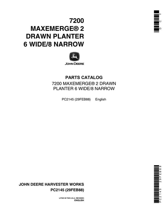 John Deere 7200 MaxEmerge 2; 6 wide/8 narrow Drawn planter Parts catalog PC2145 — actual manual cover