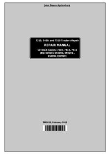 John Deere 7210; 7410; 7510 Tractor Repair Manual TM1653 — actual manual cover