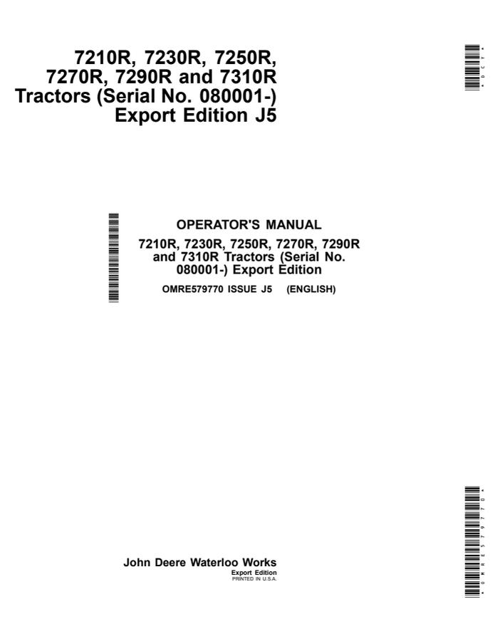 John Deere 7210R, 7230R, 7250R, 7270R, 7290R, and 7310R Tractors Export Edition Tractor Operator manual OMRE579770 — actual manual cover