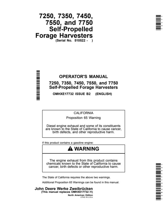 John Deere 7250, 7350, 7450, 7550, and 7750 Self-Propelled Forage Harvesters North American Edition Forage harvester Operator manual OMHXE17732 — actual manual cover